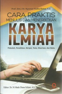 Image of Cara Praktis Menulis dan menerbitkan Karya Ilmiah