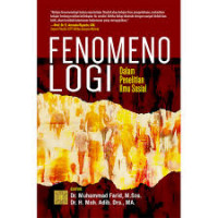 Fenomenologi: dalam Penelitian Ilmu Sosial
