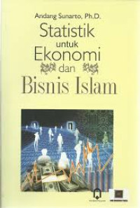 Statistik untuk Ekonomi dan Bisnis Islam